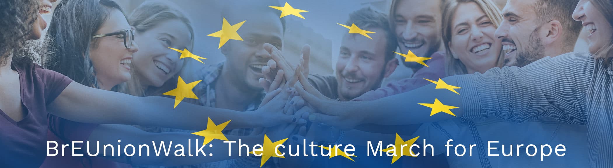 BrEUnionWalk: The culture March for Europe